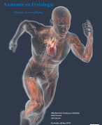 Samenvatting Anatomie en Fysiologie, alle hoofdstukken