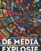 Samenvatting De Media-Explosie Deel 2