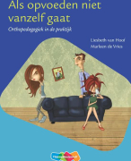 samenvatting als opvoeden niet vanzelf gaat