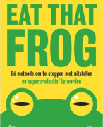 Eat That Frog - samenvatting