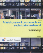 Samenvatting Arbeidsovereenkomstenrecht en sociaalzekerheidsrecht