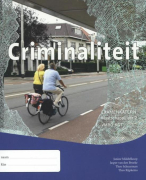 Maatschappijkunde Boek Criminaliteit vmbo-gt 4 samenvatting  (hoofdstuk 8 en 9)