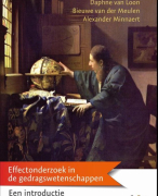 Samenvatting boek: effectonderzoek in de gedragswetenschappen voor het vak methoden en technieken va