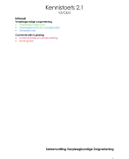 Uitwerking Leerdoelen/Samenvatting kennistoets 2.1 VZ/C&G