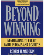 Samenvatting Robert H. Mnookin Scott R. Peppet, Beyond Winning: Negotiating to Create Value in Deals