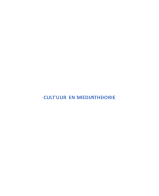 Samenvatting Cultuur- en mediatheorie 2019-2020