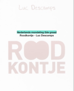 Nederlands boekverslag: Roodkontje - Luc Descamps