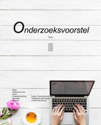 Onderzoeksvoorstel (literatuur + praktijk)