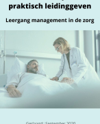 Samenvatting boek 'Zorg met liefde en lef, stappenplan voor effectieve zorgmarketing' (volledige samenvatting)