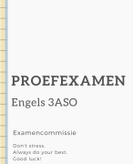 Engels samenvatting examencommissie 3ASO/KSO/TSO 2023