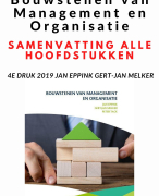 Samenvatting Bouwstenen Management en Organisatie 4e druk 2019 Eppink Melker
