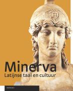 Latijn| Minerva| Samenvatting| Hoofdstuk 2 en 5 Latijnse taal en cultuur| Gymnasium 1