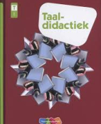 Samenvatting - Basiskennis Taalonderwijs en Taaldidactiek Taal A1