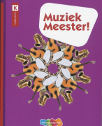 Samenvatting Muziek Meester! Basisboek