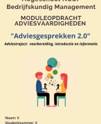 Geslaagde (8) NCOI moduleopdracht Adviesvaardigheden Bedrijfskundig Management 2021