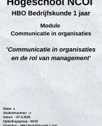 NCOI geslaagde moduleopdracht Communicatie in organisaties HBO Bedrijfskunde 1 jaar