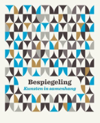 Samenvatting kunst H9 VWO - De Bespiegeling