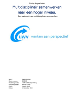  Een onderzoek naar multidisciplinair samenwerken.