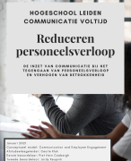 Geslaagde scriptie Communicatie VT Leiden - Reductie personeelsverloop door Communicatie Communication and Employee Engagement Mei 2021