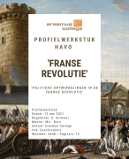 Werkstuk Franse Revolutie Politieke Ontwikkelingen - Geschreven mei 2021 HAVO Geschiedenis
