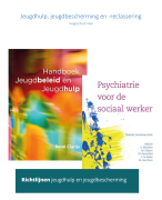 Psychopathologie samenvatting Psychiatrie voor de sociaal werker