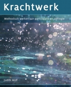 Oefeningen Krachtwerk - Judith Wolf - Hoofdstuk 1 t/m 11