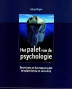 Volledige samenvatting 'Het palet van de psychologie' 9789046900109