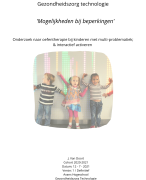 Scriptie interactief leren kinderen multi problematiek - Avans Hogeschool - Gezondheidszorg Technologie - Geslaagd 2021