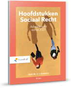 Samenvatting hoofdstuk 1, 2, 3, 4, 5, 6 en 10 hoofdstukken sociaal recht 2021