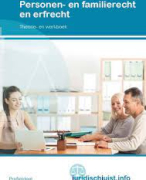 Personen, familie en erfrecht samenvatting