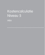Samenvatting MBA Kostencalculatie Niveau 5
