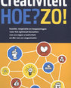 Creativiteit hoe? zo!