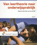 Van Leertheorie Naar Onderwijspraktijk (2012), hoofdstuk 1 t/m 5