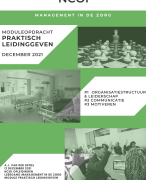 NCOI Moduleopdracht Praktisch Leidinggeven - Management in de Zorg - Geslaagd dec 2021 cijfer 7 