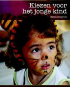 Samenvatting Kiezen voor het Jonge kind