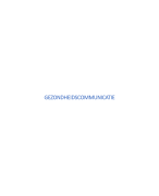 Samenvatting Gezondheidscommunicatie 2021-2022