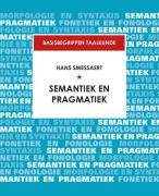 Samenvatting semantiek en pragmatiek