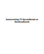 Samenvatting TV Opvoedkunde en Huishoudkunde