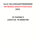 Alle collegeaantekeningen (1-5) ontwikkelingspsychologie - Stenden Pedagogiek 2022