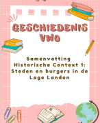 Samenvatting Historische Context Steden en burgers in de Lage Landen VWO