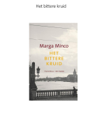 Het Bittere Kruid (Marga Minco)