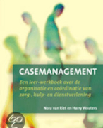 Casemanagement, hoofdstuk 1 t/m 3