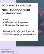 NCOI Eindopdracht Businesscase Zorg en Welzijn - (P&O, Effectief Leidinggeven, Financieel Management