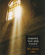 Boekverslag van 'Het Laatste Offer' van Simone van der Vlucht