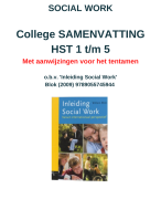College samenvatting 'Inleiding Social Work' - Stenden Social Work - Blok (2009) - Hst 1 t/m 5 met tentamenaanwijzigen