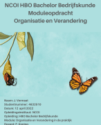 Geslaagde moduleopdracht NCOI Organisatie en Verandering - April 2022 - Geslaagd met een 9 met feedback