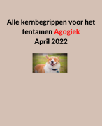Samenvatting Agogiek - Alle kernbegrippen voor het tentamen samengevat - nieuw 2022