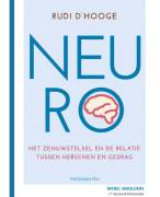 VOLLEDIGE samenvatting van het boek van gedragsneurowetenschappen, gedoceerd door R. d'Hooge