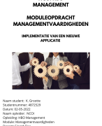 NCOI geslaagde moduleopdracht Managementvaardigheden - April 2022 met feedback - Opdracht: implementatie van een nieuwe applicatie