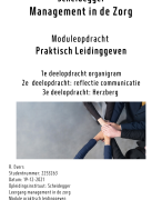 Scheidegger module Praktisch Leidinggeven - Management in de Zorg - Organogram, Communicatie & Herzberg - Geslaagd begin 2021 cijfer 8
